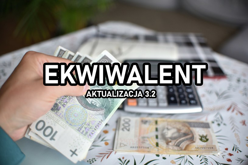 Aktualizacja v.3.2 – Ekwiwalent i powiadomienia